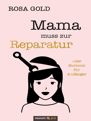 cover image of Mama muss zur Reparatur
